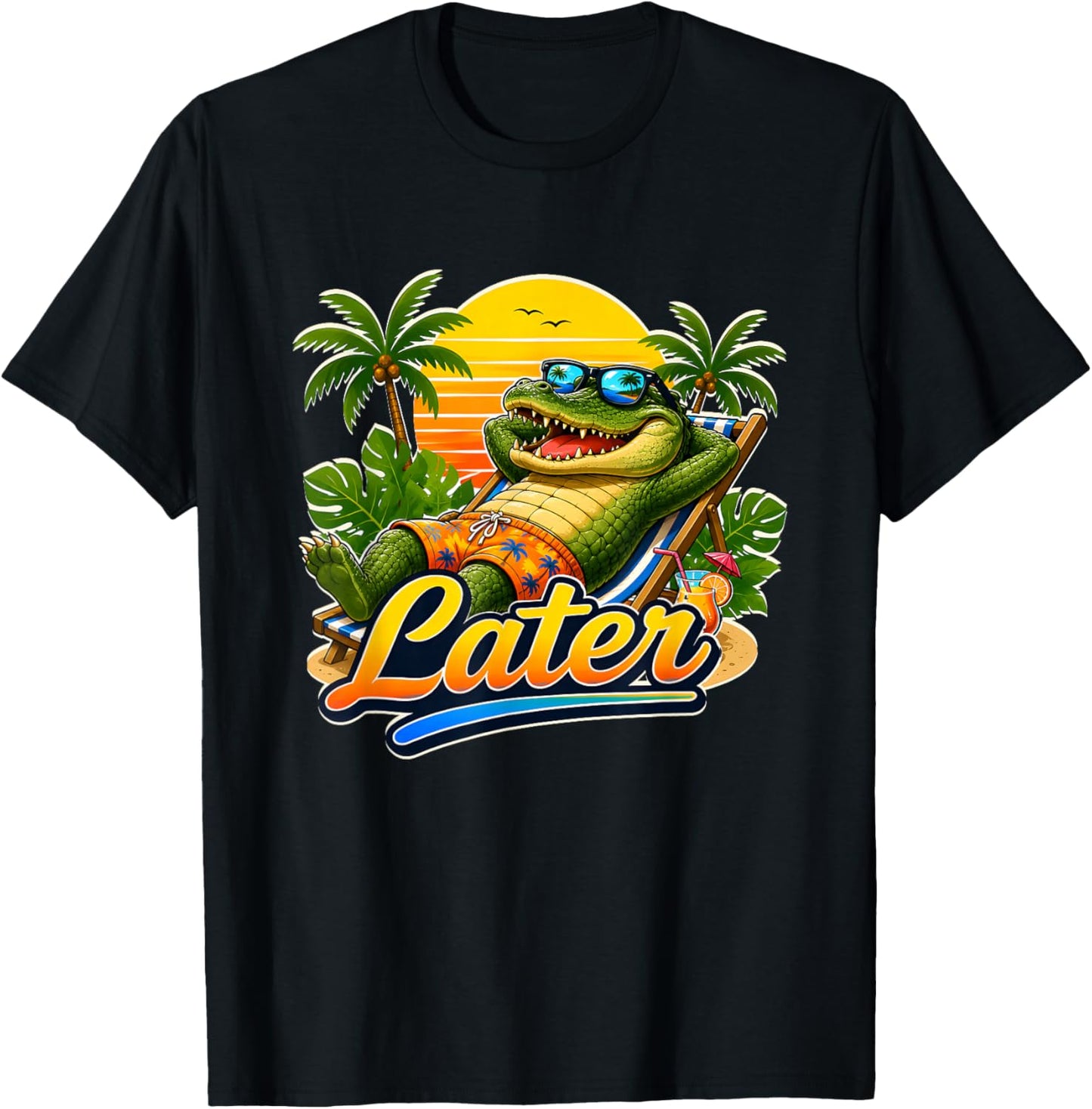 Funny Sarcastic Later Gator Shirt Cool Mom Men Women Kid T-Shirt - T-Shirt | Black