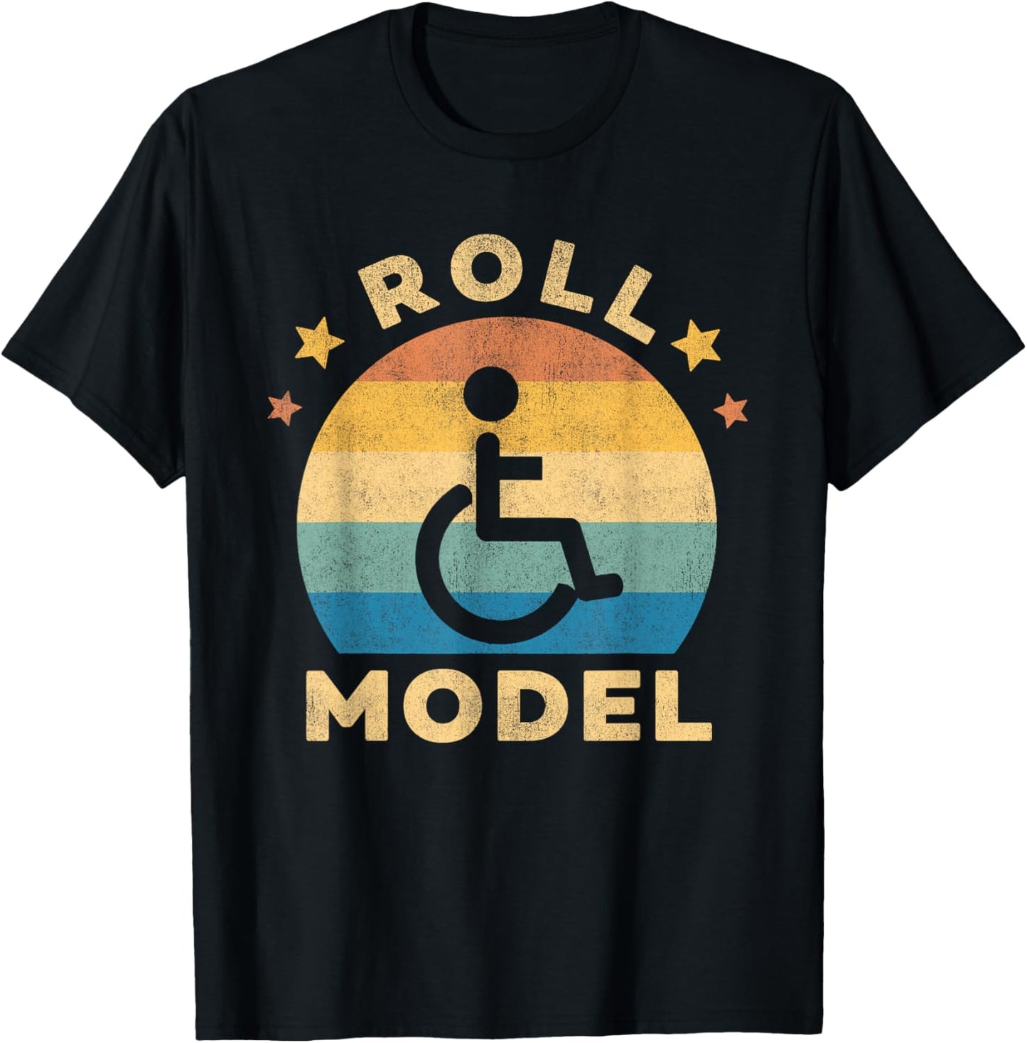 Funny Wheelchair Humor Retro Handicap Disability Roll Model T-Shirt - T-Shirt | Black