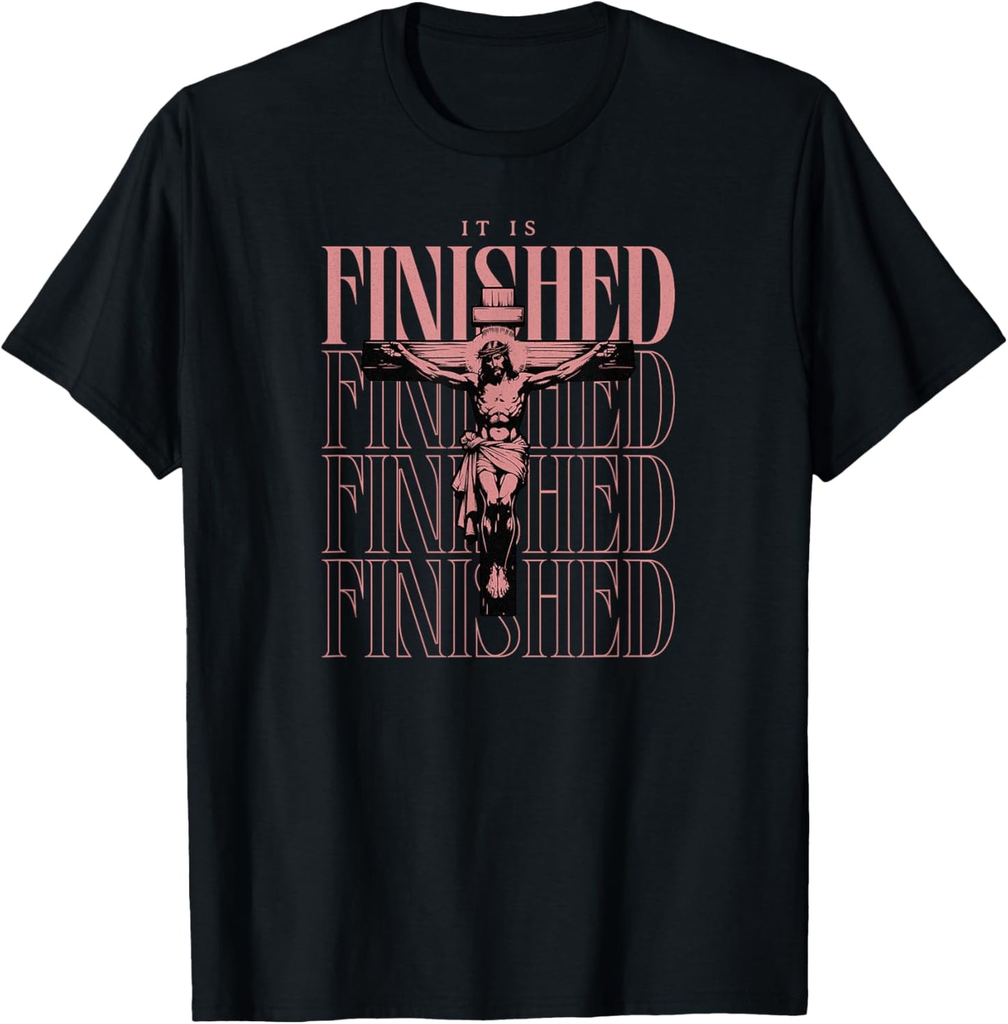 It is Finished Jesus on The Cross T-Shirt - T-Shirt | Black