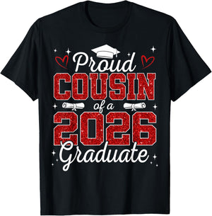 Proud Cousin of a Class of 2026 Graduate Senior Graduation T-Shirt - T-Shirt | Black