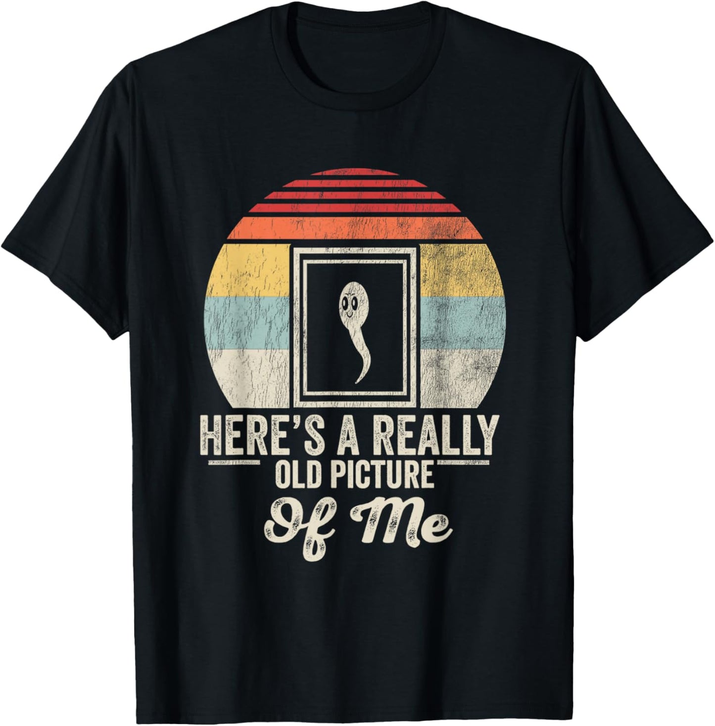 Here's A Really Old Picture Of Me Funny Ghost T-Shirt - T-Shirt | Black