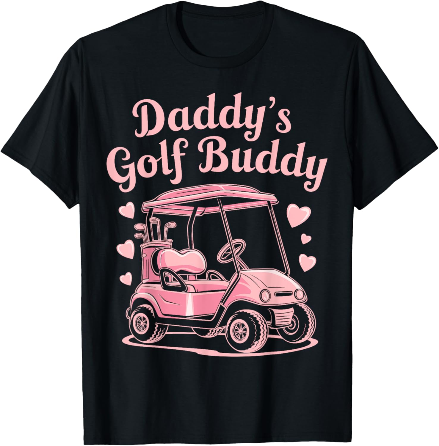 Daddy's Golf Buddy Kids Golfer Dad women girls fathers day T-Shirt - T-Shirt | Black