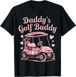 Daddy's Golf Buddy Kids Golfer Dad women girls fathers day T-Shirt - T-Shirt | Black