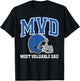 MVD Most Valuable Dad T-Shirt - T-Shirt | Black