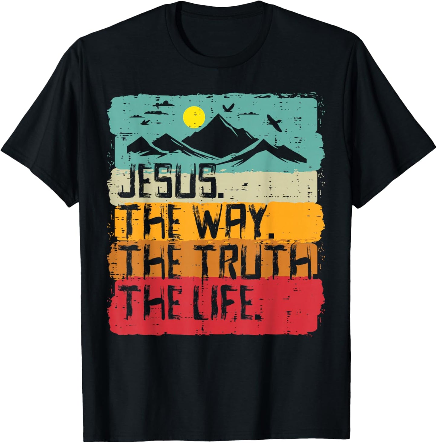 Christian Jesus The Way Truth Life Retro Bible Men Women Kid T-Shirt - T-Shirt | Black