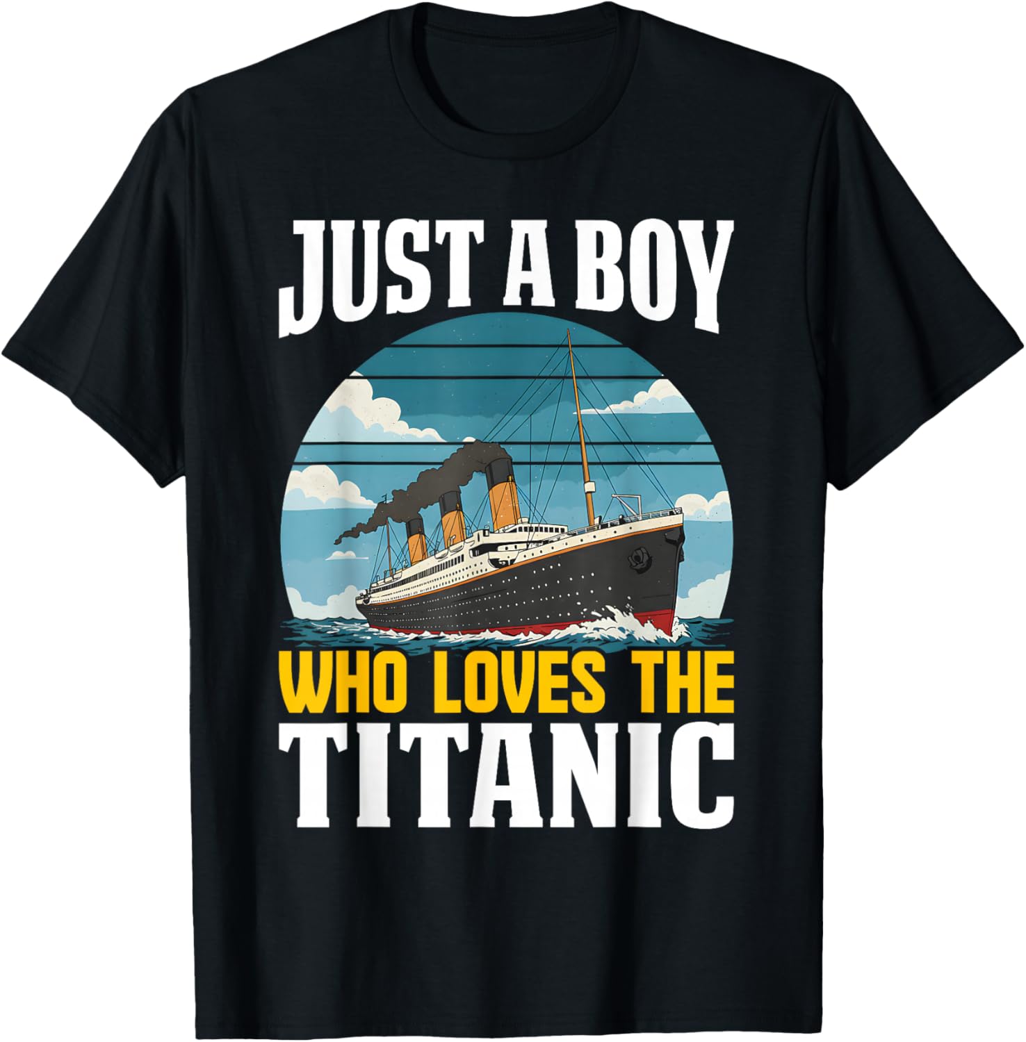 Boys who just love the RMS Titanic T-Shirt - T-Shirt | Black