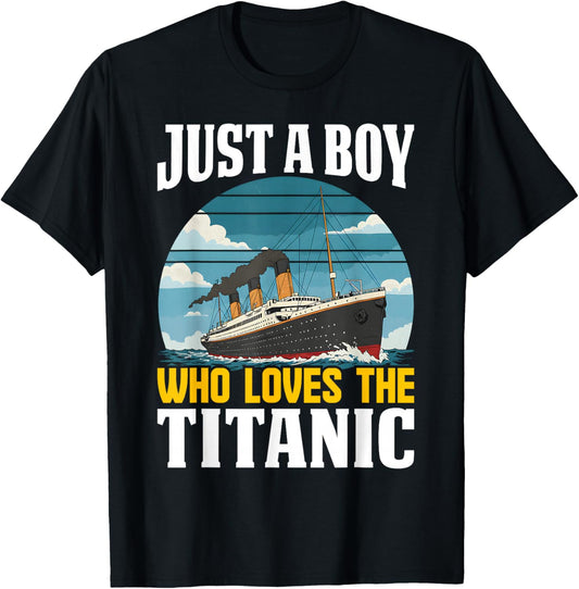 Boys who just love the RMS Titanic T-Shirt - T-Shirt | Black