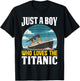 Boys who just love the RMS Titanic T-Shirt - T-Shirt | Black