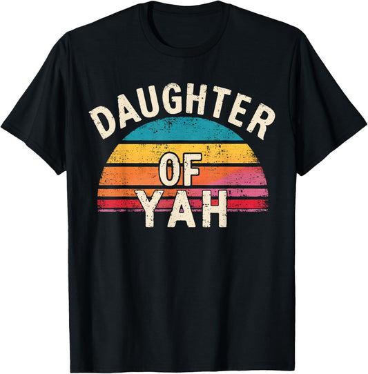 Daughter of YAH T-Shirt - T-Shirt | Black