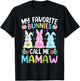 Mamaw Bunny My Favorite Bunnies Call Me Mamaw Easter T-Shirt - T-Shirt | Black