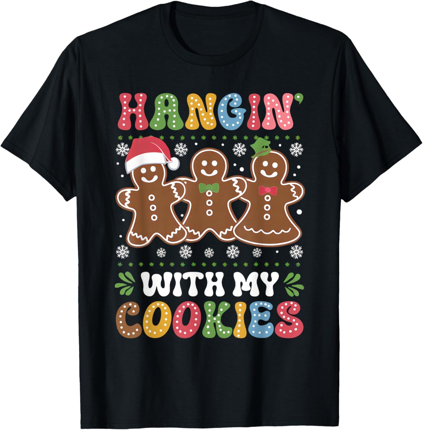 Groovy Hangin With My Cookies Gingerbread Christmas Teacher T-Shirt - T-Shirt | Black