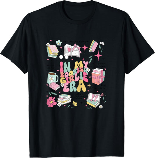 Groovy In My Bookish Girlie Era Bookworm Bookaholic T-Shirt - T-Shirt | Black