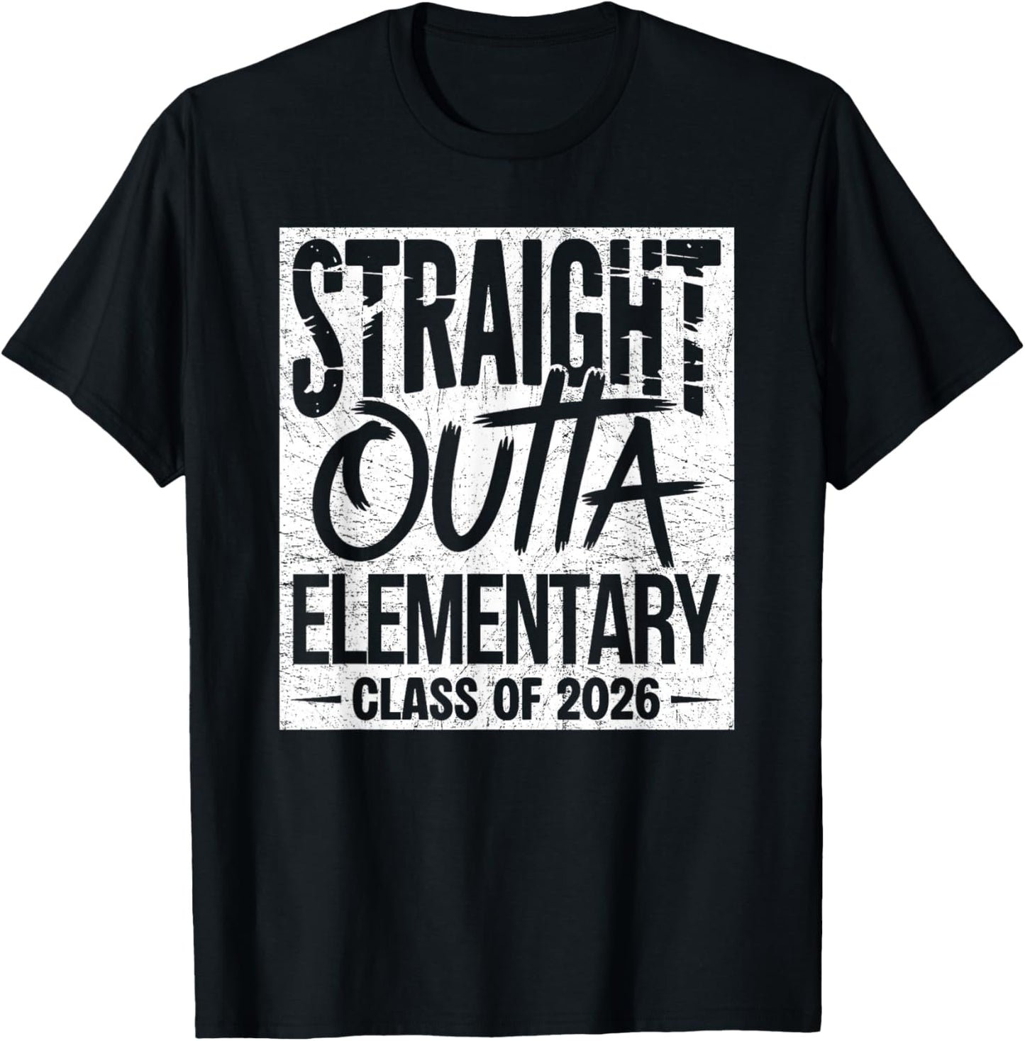 Straight Outta Elementary Graduation Class of 2026 Graduate T-Shirt - T-Shirt | Black
