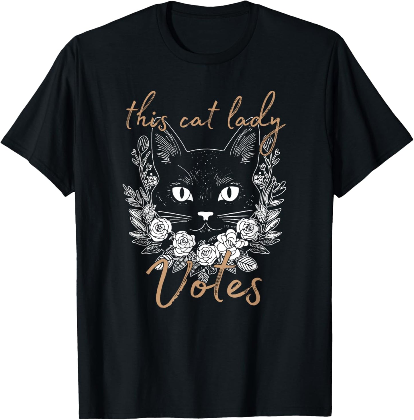 This Cat Lady Votes, Crazy Kitty Ladies, Cat Lover T-Shirt - T-Shirt | Black
