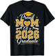 Proud Mom of a 2026 Graduate Class of 2026 Senior Graduation T-Shirt - T-Shirt | Black