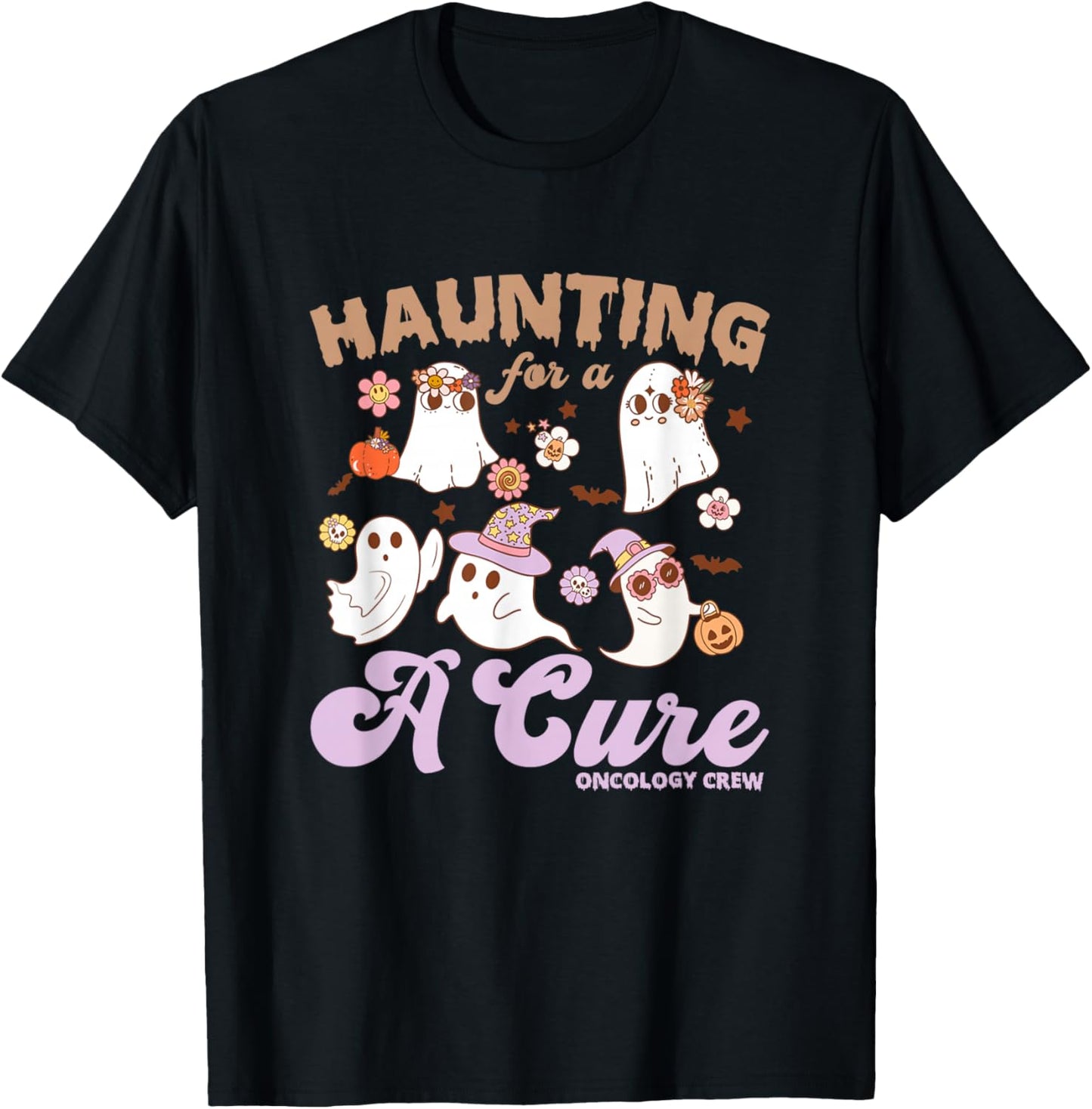 Oncology Nurse Halloween, Haunting For A Cure Oncology Crew T-Shirt - T-Shirt | Black