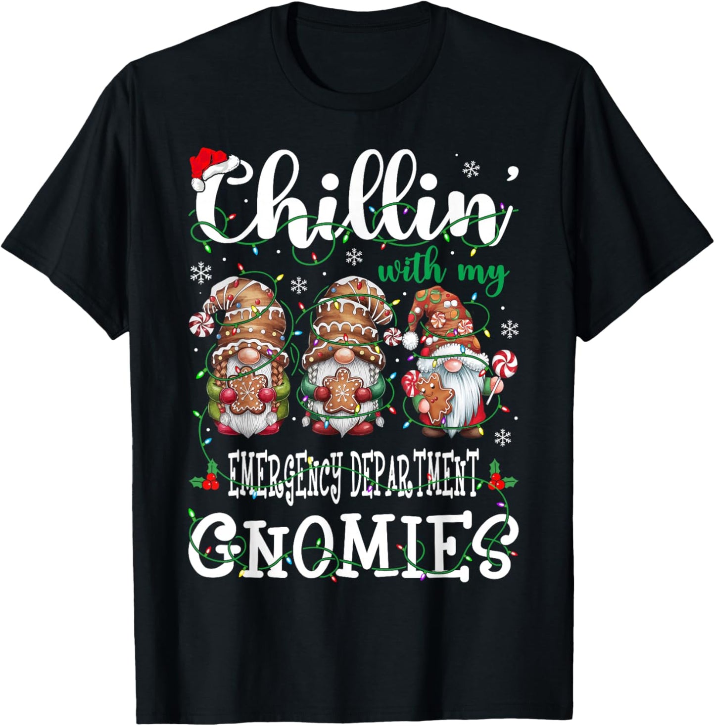 Chillin With My Emergency Department Gnomies Christmas ED T-Shirt - T-Shirt | Black