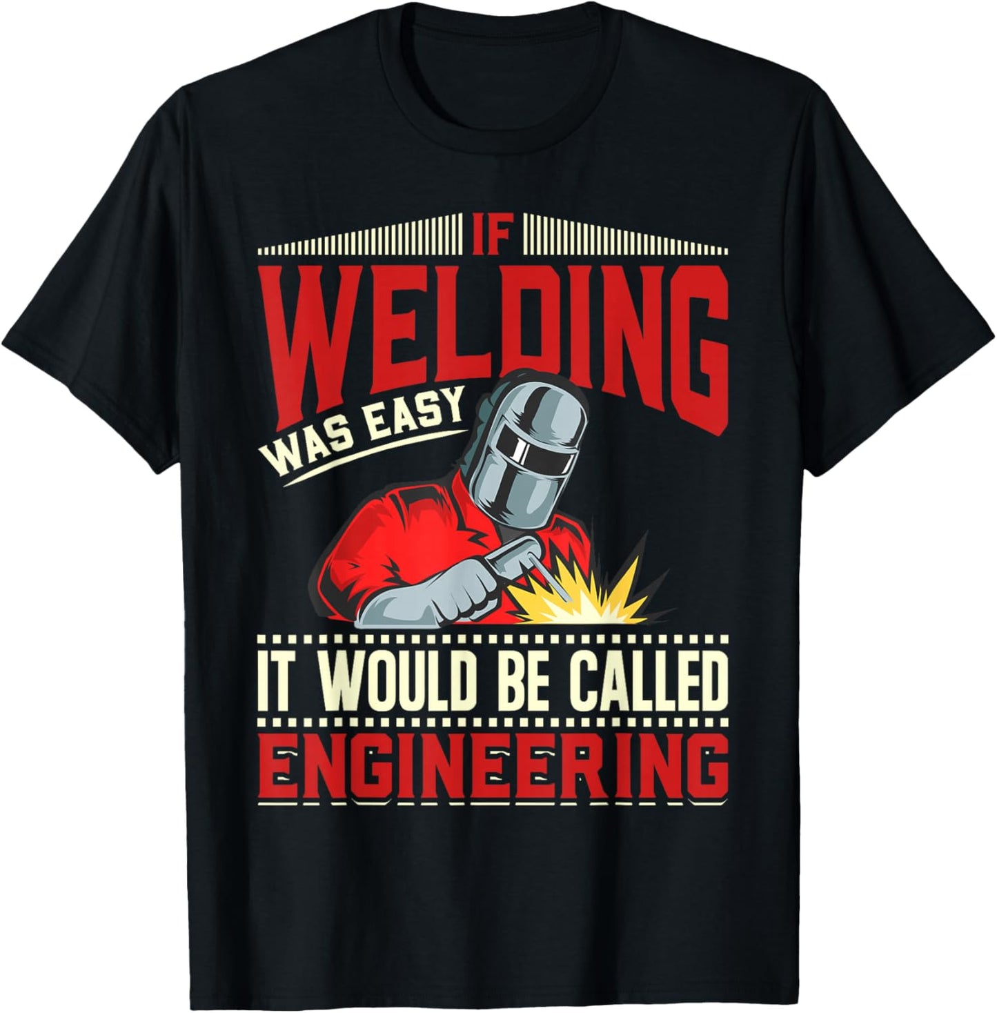 Funny Blacksmith Welder T-Shirt - T-Shirt | Black