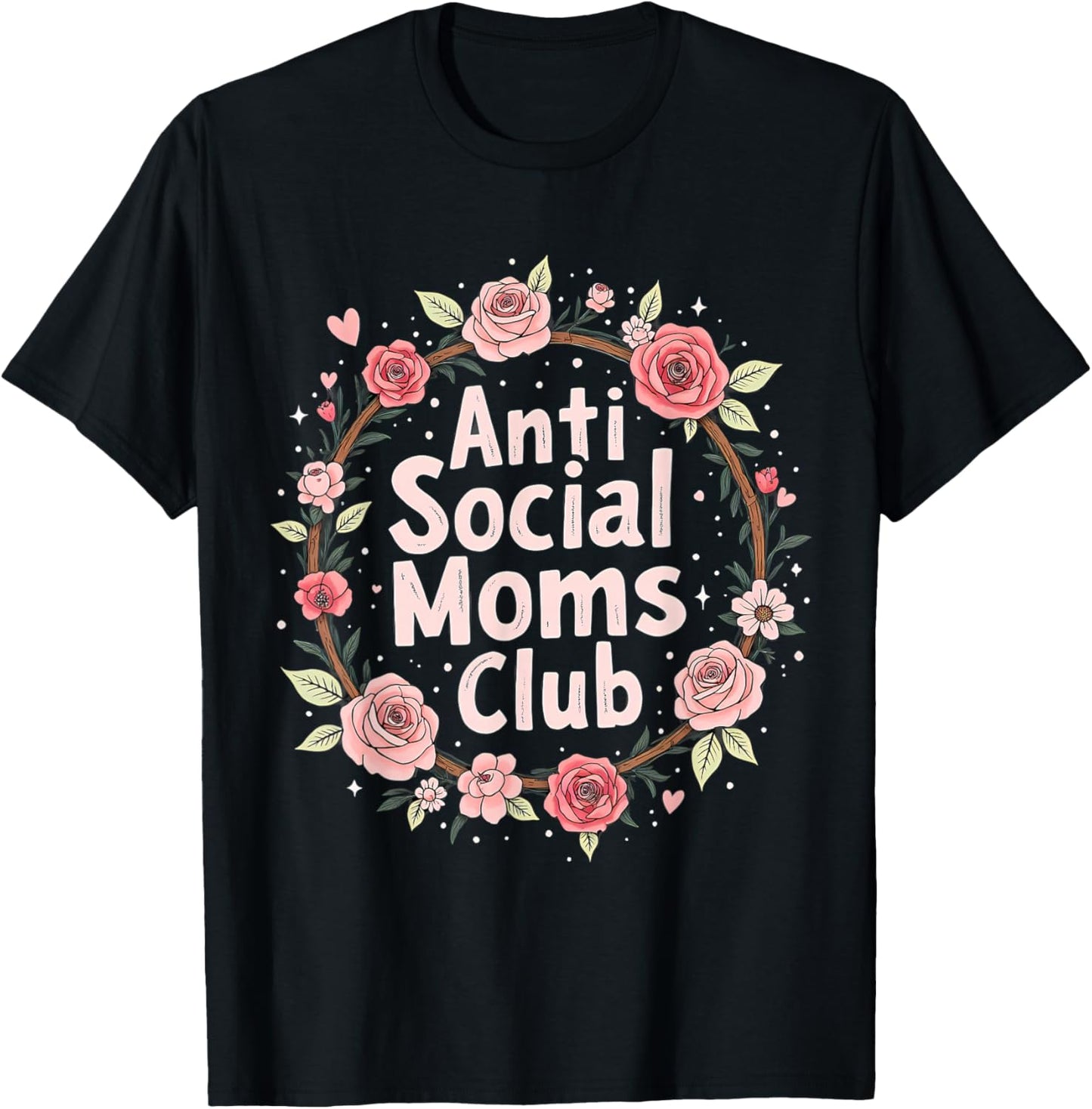 Mother's Day Gift Anti Social Moms Club T-Shirt - T-Shirt | Black