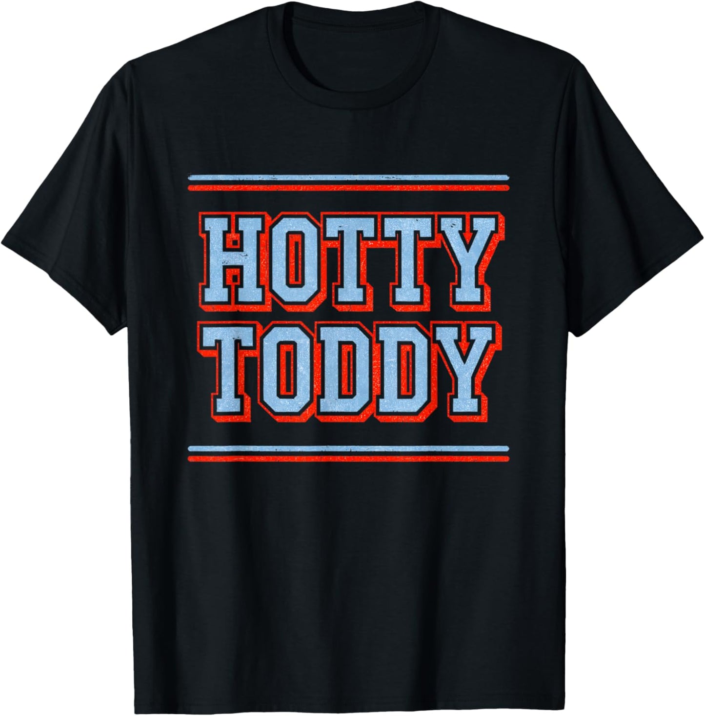 Hotty Toddy is Loved in Mississippi by eveyone T-Shirt - T-Shirt | Black