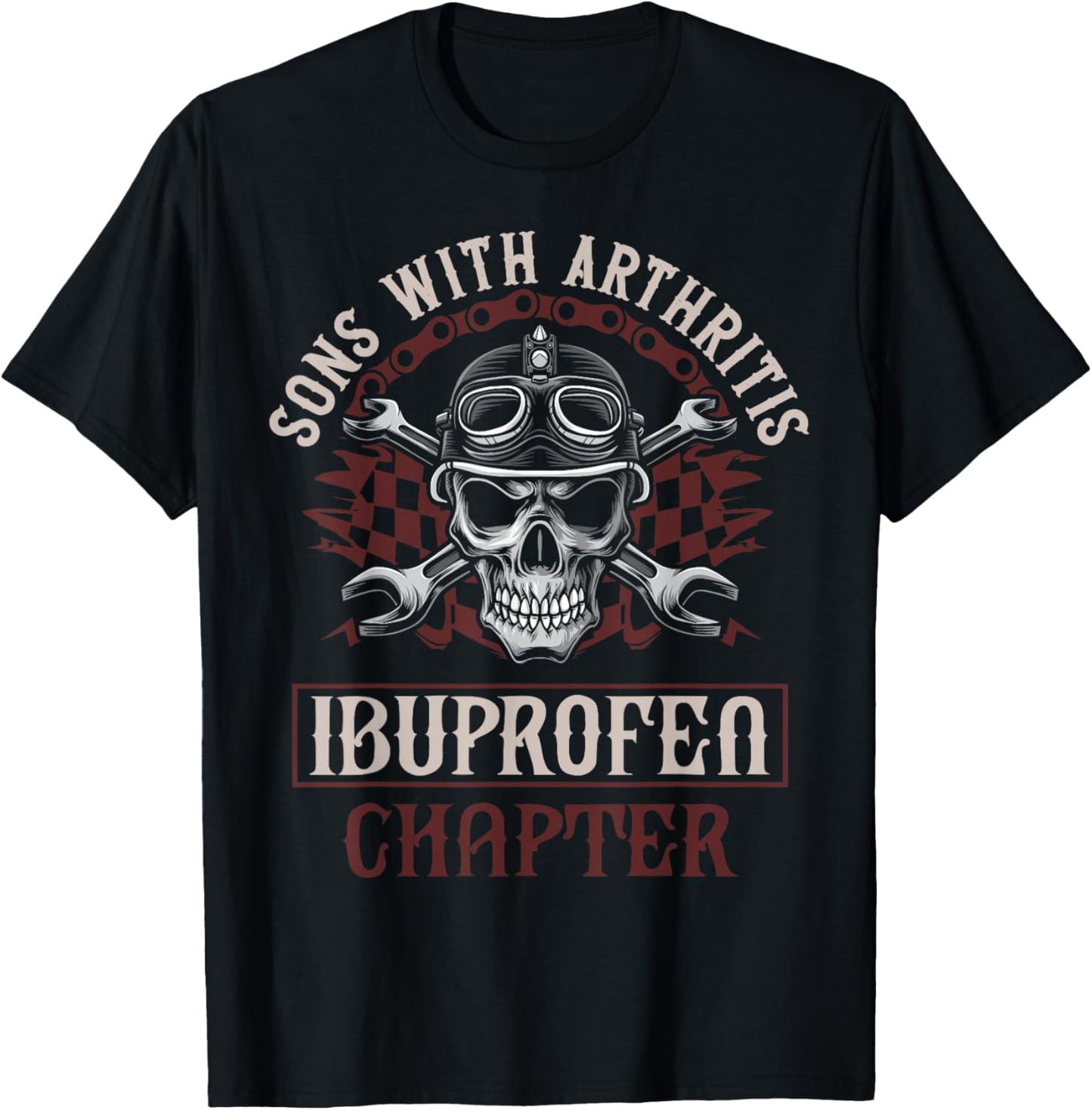 Funny Apparel for older Bikers Sons with Arthritis Ibuprofen Chapter Men's Black Small Motorcycle Biker T-Shirt - T-Shirt | Black