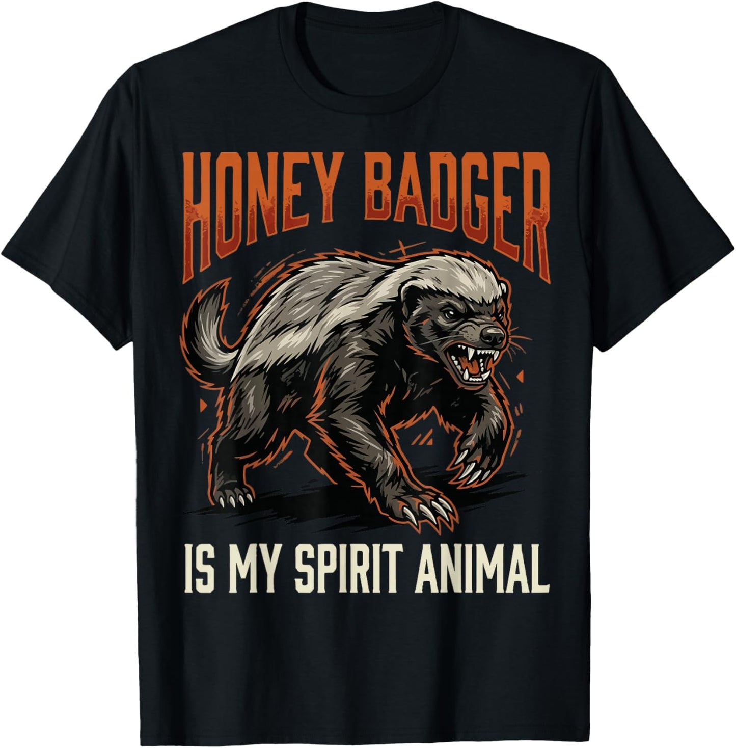 Honey Badger is My Spirit Animal T-Shirt - T-Shirt | Black