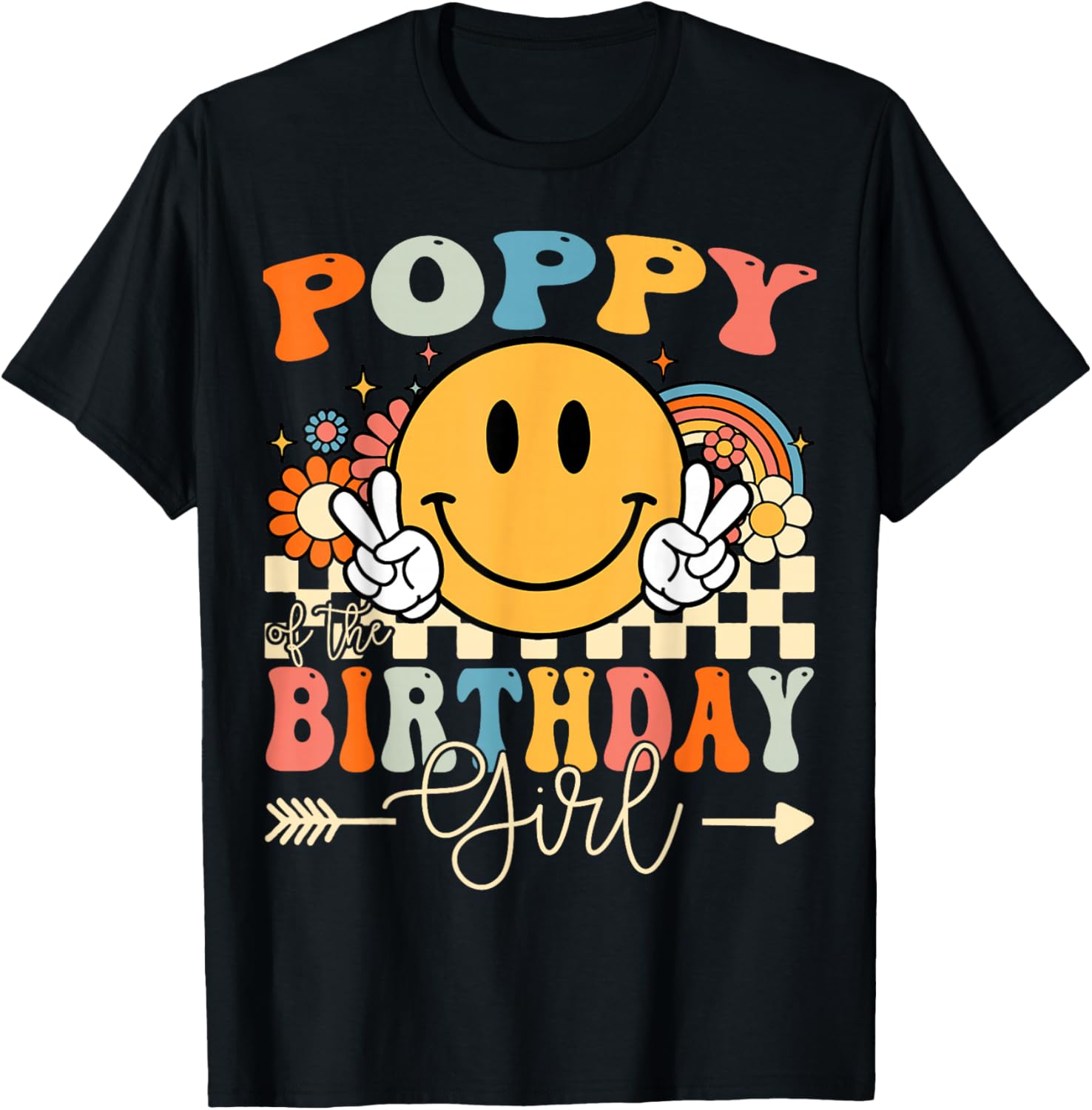 Poppy Of The Birthday Girl Groovy Retro Vintage T-Shirt - T-Shirt | Black