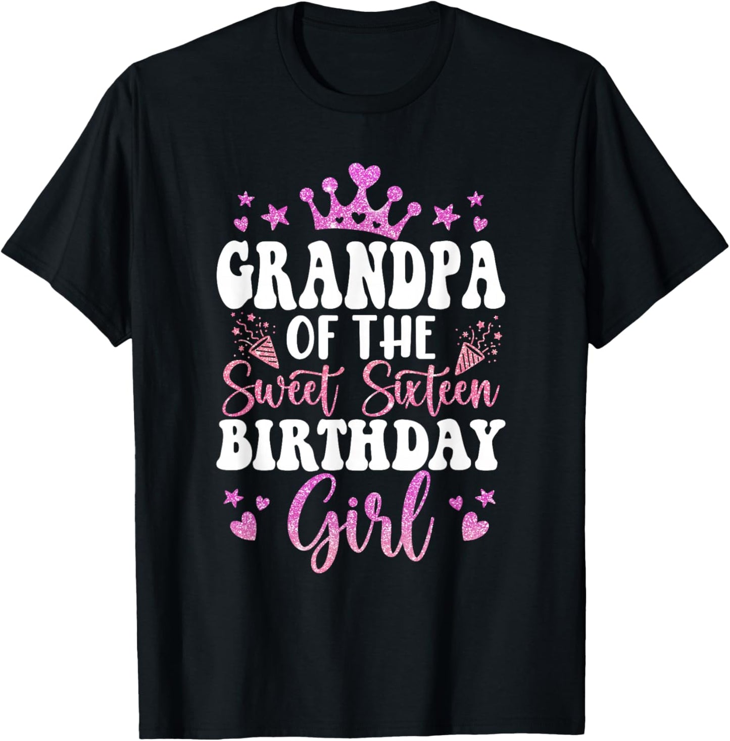 Grandpa of The Sweet Sixteen Bday Girl 16th Pink Crown T-Shirt - T-Shirt | Black