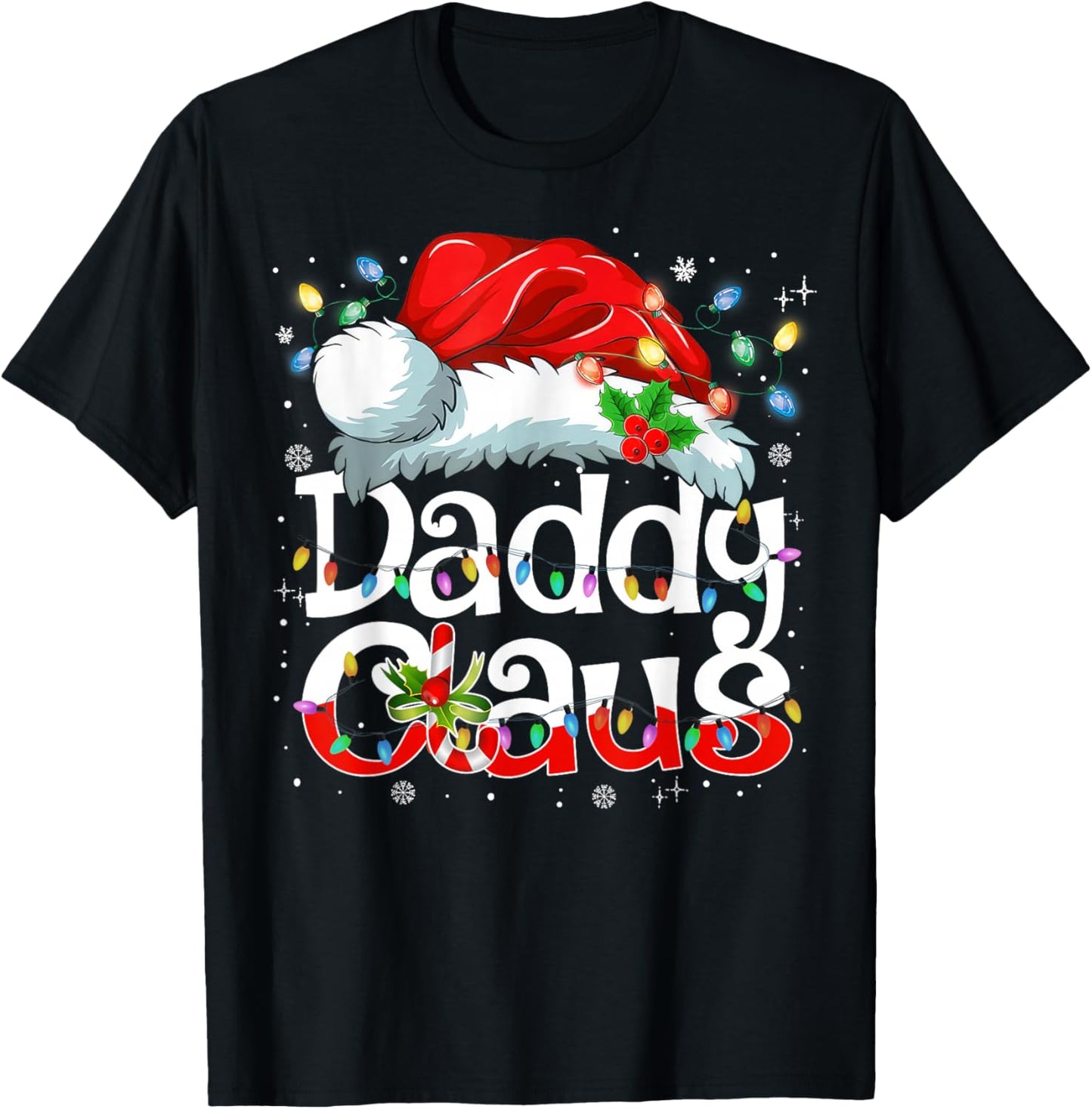 Daddy Claus Christmas Pajama Family Matching Xmas Light T-Shirt - T-Shirt | Black