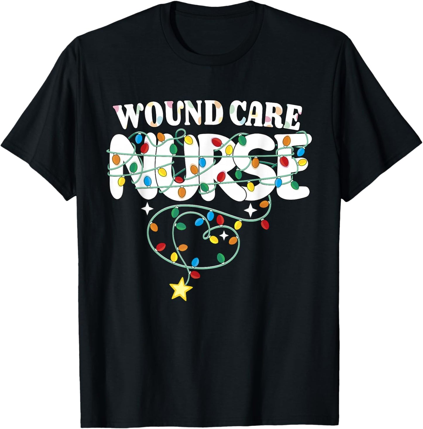 Wound Care Nurse Christmas Wound Nursing NP RN Squad T-Shirt - T-Shirt | Black