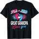 Pink Or Blue Great Grandpa Loves You Baby Gender Reveal T-Shirt - T-Shirt | Black