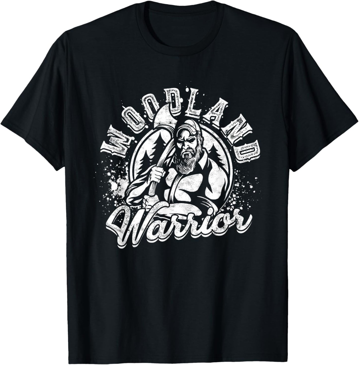 Lumberjack Tree Cutter Woodland Warrior T-Shirt - T-Shirt | Black