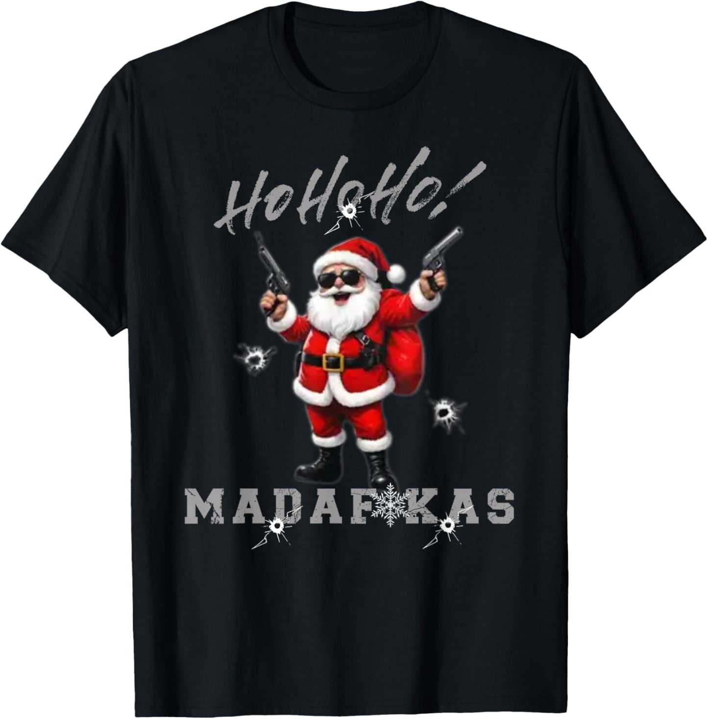 Ho Ho Ho Madafakas Funny Christmas Outfit T-Shirt - T-Shirt | Black