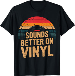 Sounds Better On Vinyl Music T-Shirt - T-Shirt | Black