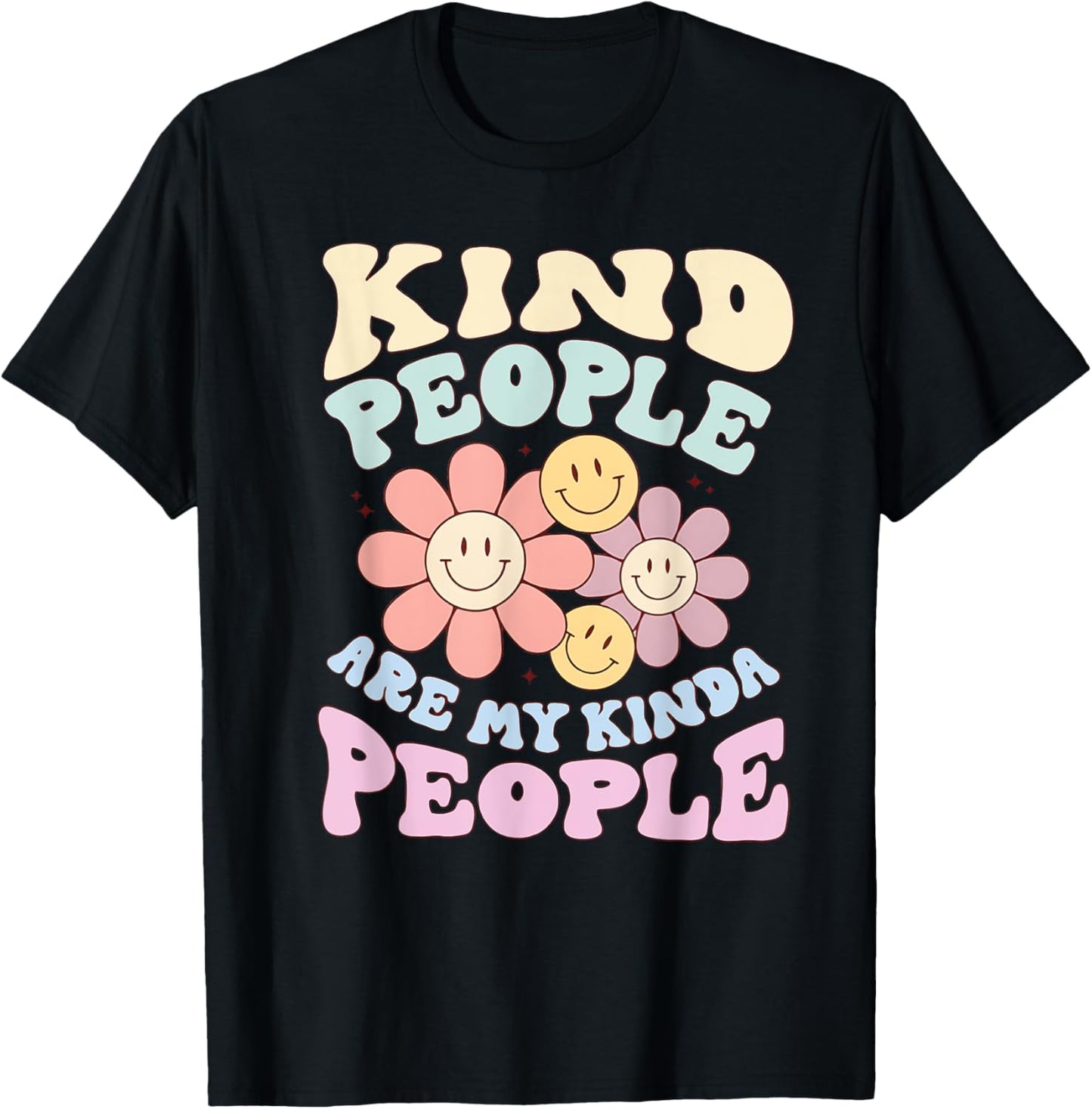 Kind People Are My Kinda People Funny Quote T-Shirt - T-Shirt | Black