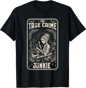 True Crime Junkie Tarot Card Forensic Science Skeleton T-Shirt - T-Shirt | Black