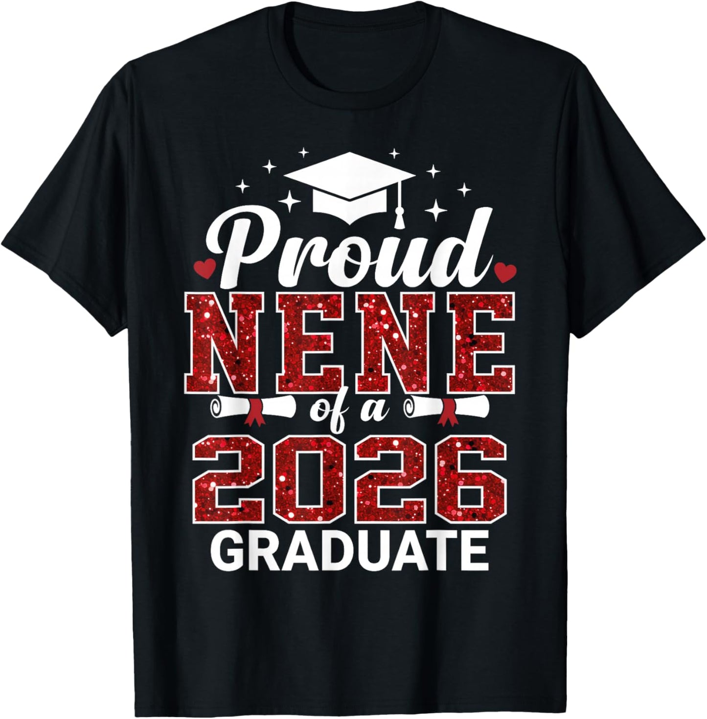 Proud NENE of a 2026 Graduate Senior Graduation Year T-Shirt - T-Shirt | Black