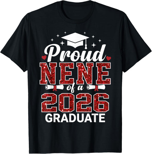 Proud NENE of a 2026 Graduate Senior Graduation Year T-Shirt - T-Shirt | Black
