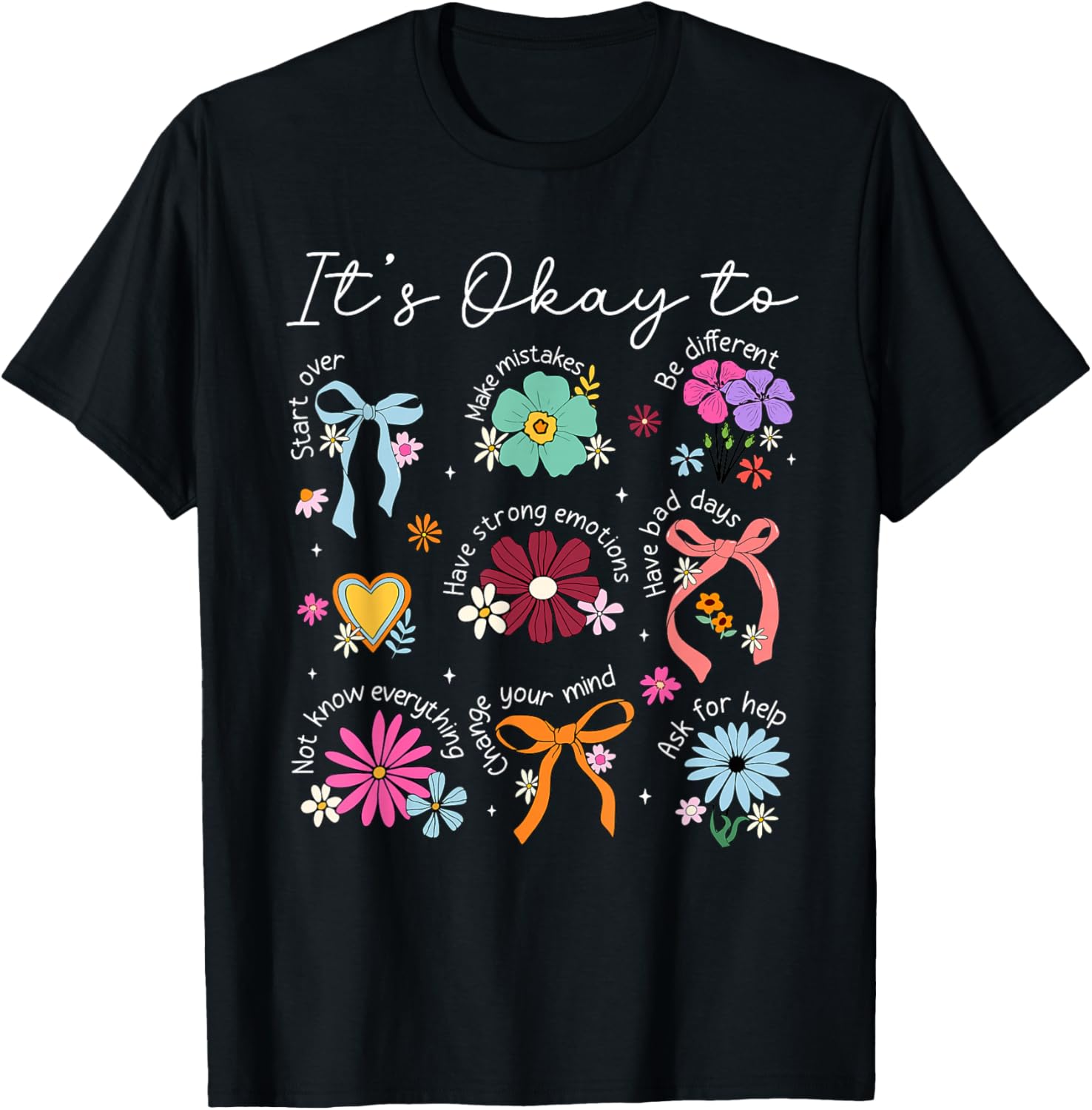 It's Okay to Make Mistakes Mental Health Awareness Support T-Shirt - T-Shirt | Black