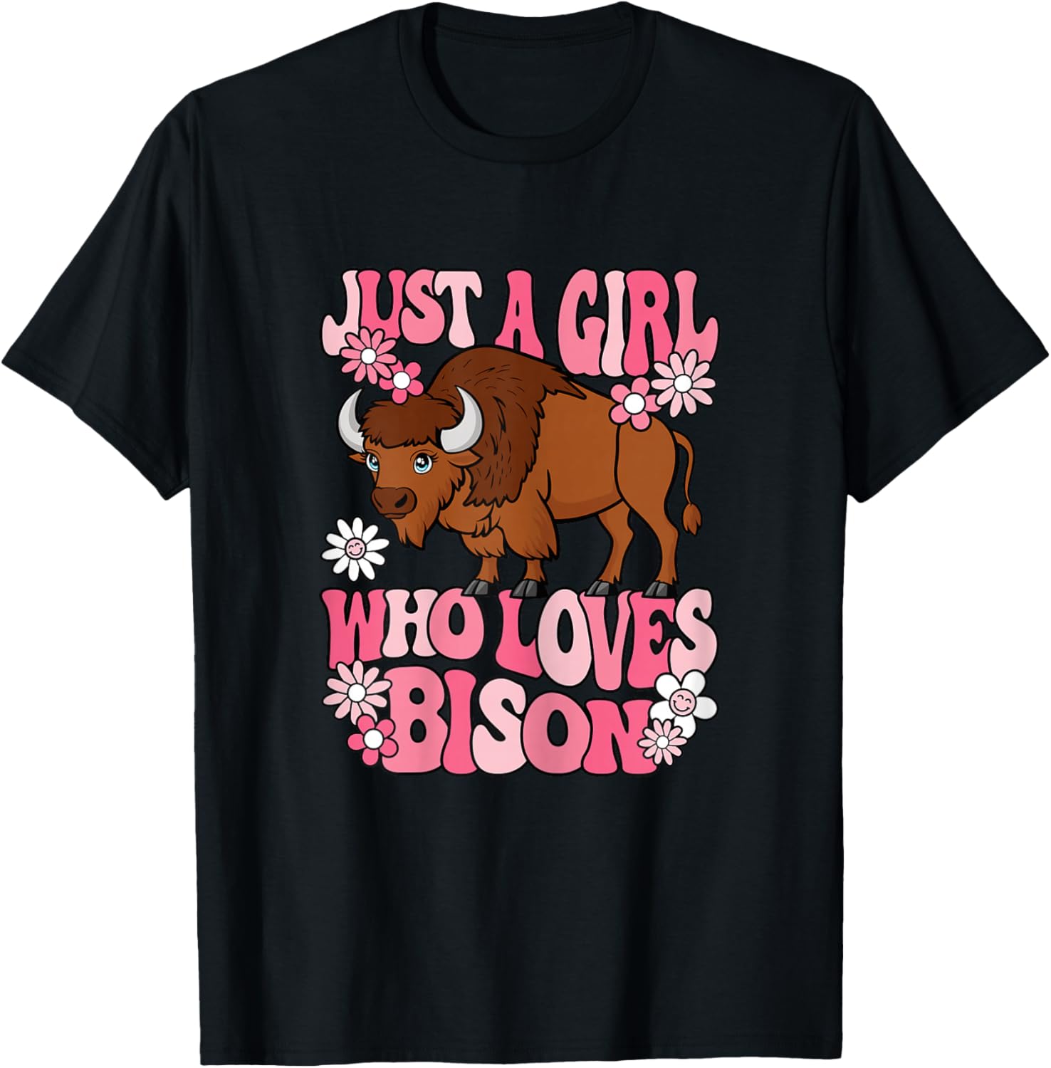 Just A Girl Who Loves Bison Groovy Kawaii Buffalo Girl T-Shirt - T-Shirt | Black