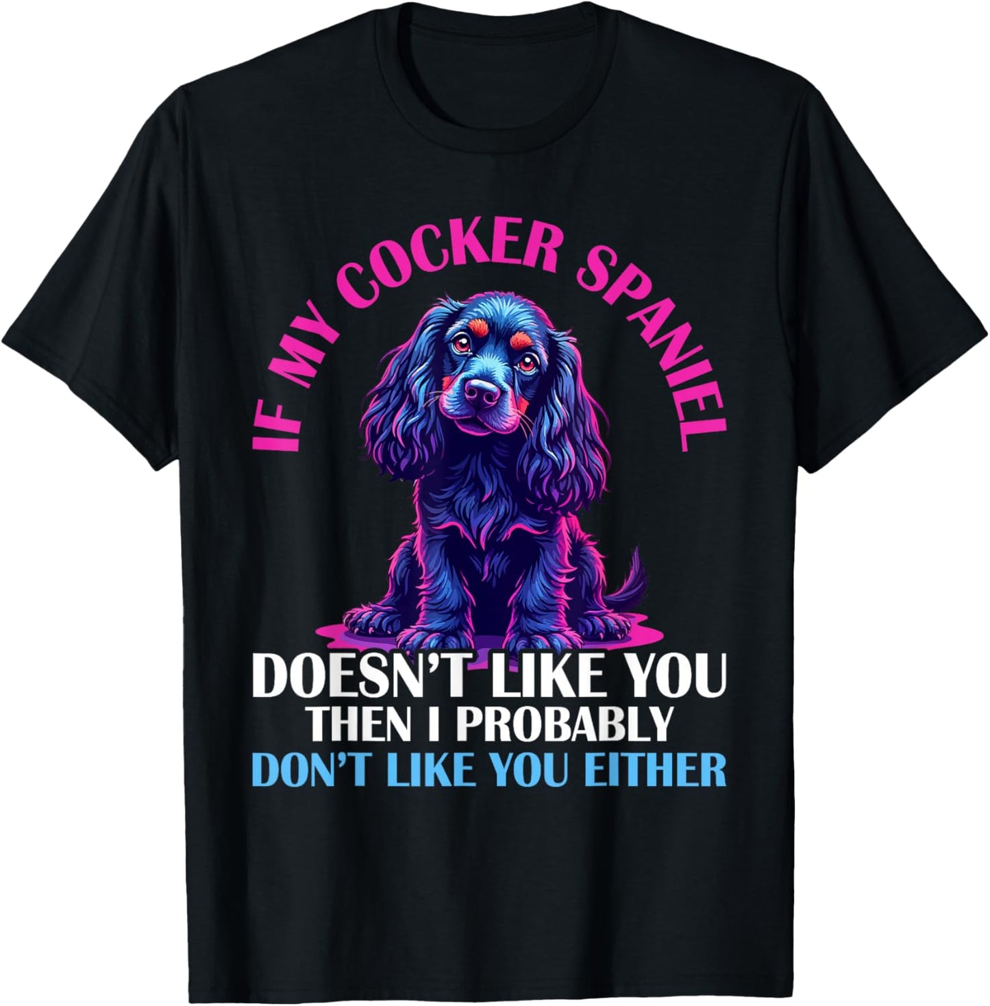 Cocker Spaniel Dog T-Shirt - T-Shirt | Black