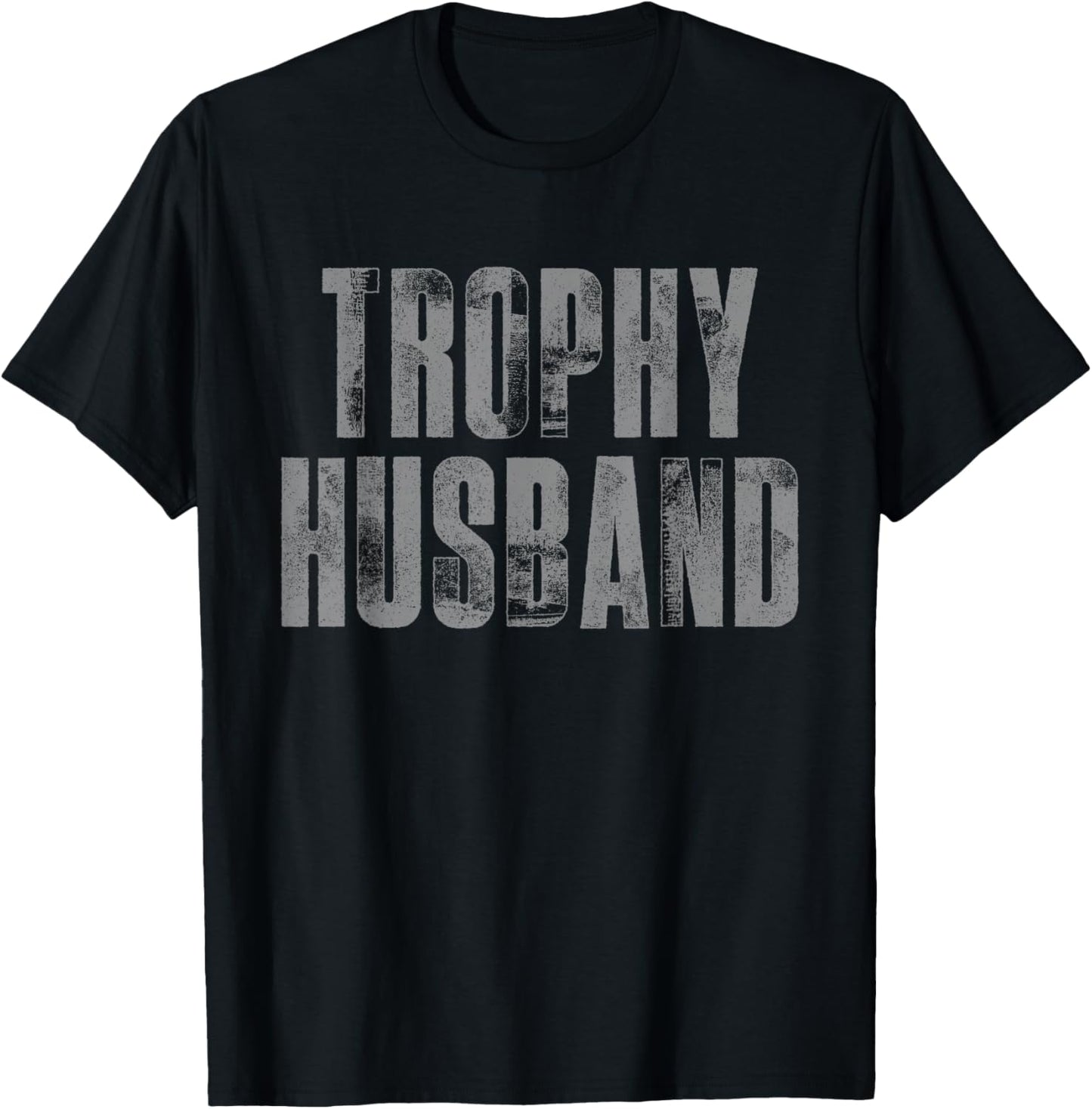 Awesome Trophy Husband Father's Day Dad T-Shirt - T-Shirt | Black