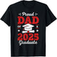 Proud Dad Of A Class Of 2025 Graduate Senior Graduation T-Shirt - T-Shirt | Black