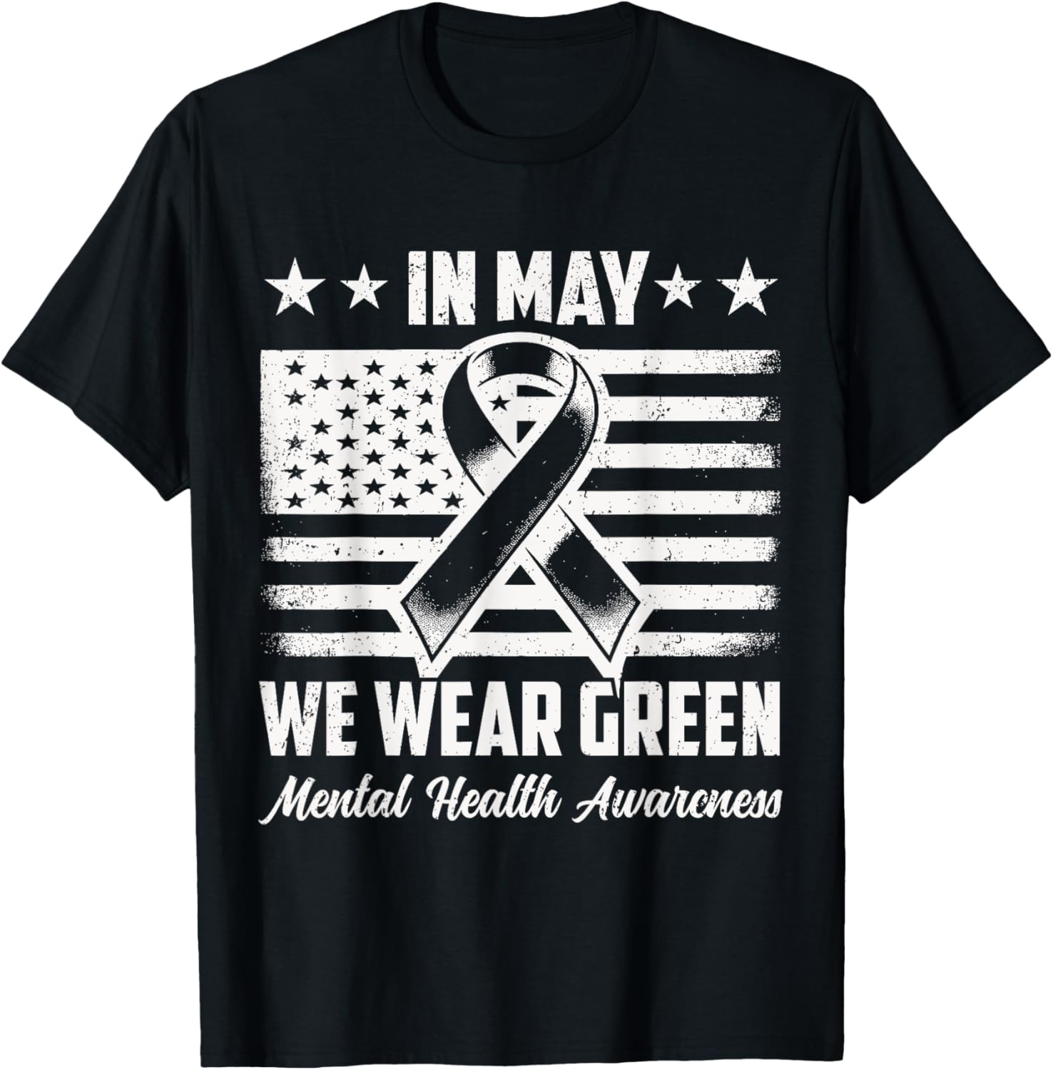 In May We Wear Green Mental Health Awareness Month Men Women T-Shirt - T-Shirt | Black