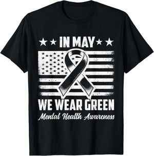 In May We Wear Green Mental Health Awareness Month Men Women T-Shirt - T-Shirt | Black
