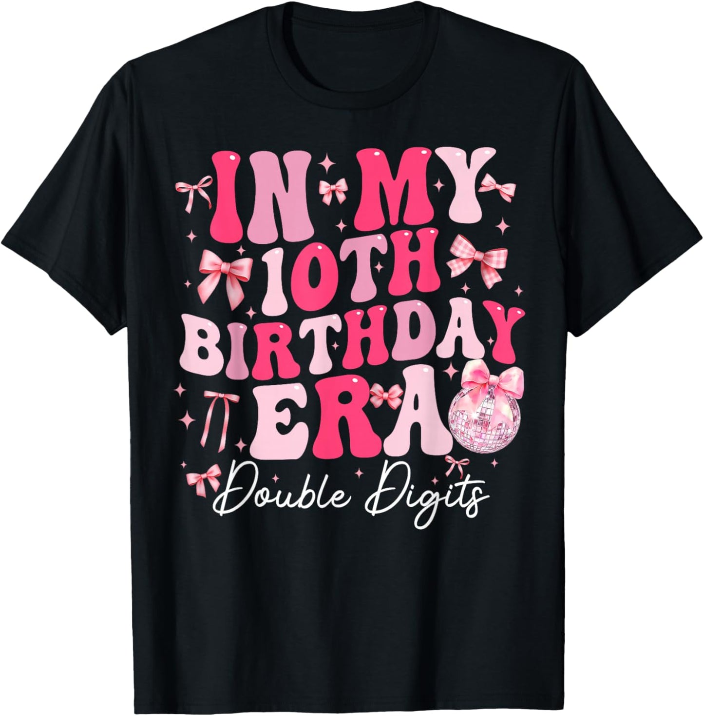 in My 10th Birthday Girl Era Coquette Bow 10 Year Old Kids T-Shirt - T-Shirt | Black
