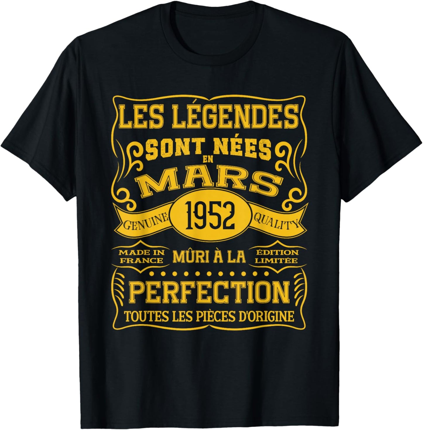 74 Ans Anniversaire Homme Femme Mars 1952 déco drôle Cadeau T-Shirt - T-Shirt | Black