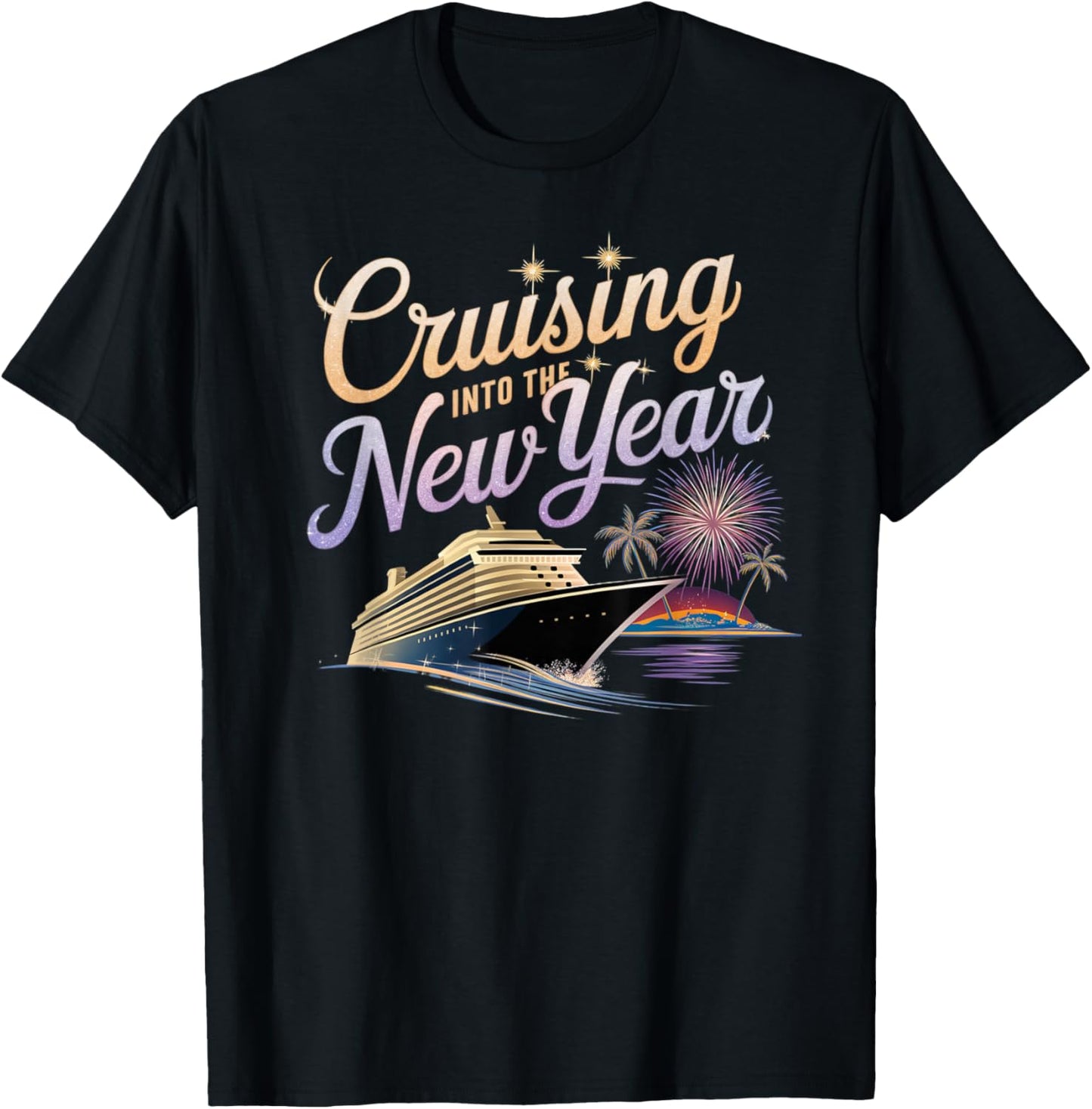 New Year 2026 Cruise Party Celebrations -Adults , Black, Small, Short Sleeve, Crew Collar, Straight Fit, Polyester 100%, Unique New Year's Eve Cruise Design T-Shirt - T-Shirt | Black