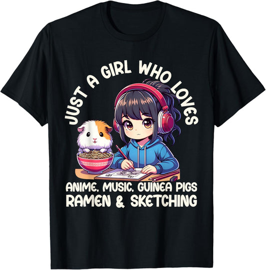 Just A Girl Who Loves Anime Ramen Guinea Pigs And Sketching T-Shirt - T-Shirt | Black