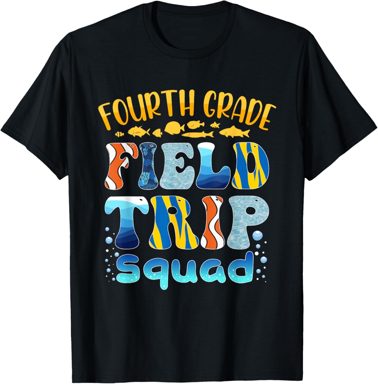 Aquarium Field Trip Squad Fourth Grade Teacher Kid Field Day T-Shirt - T-Shirt | Black